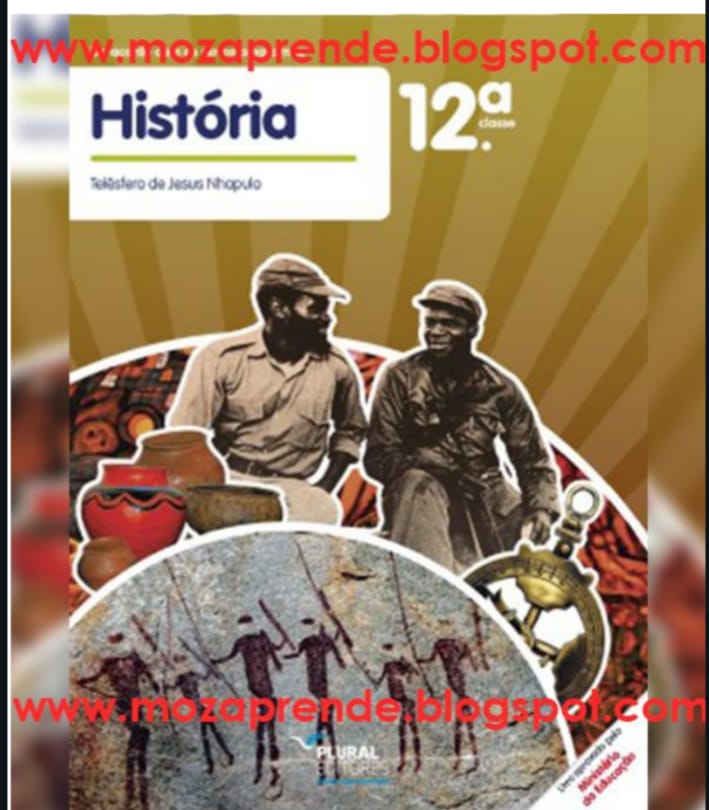 Capa de História 12ª Classe PDF Moçambique —  Livro Escolar