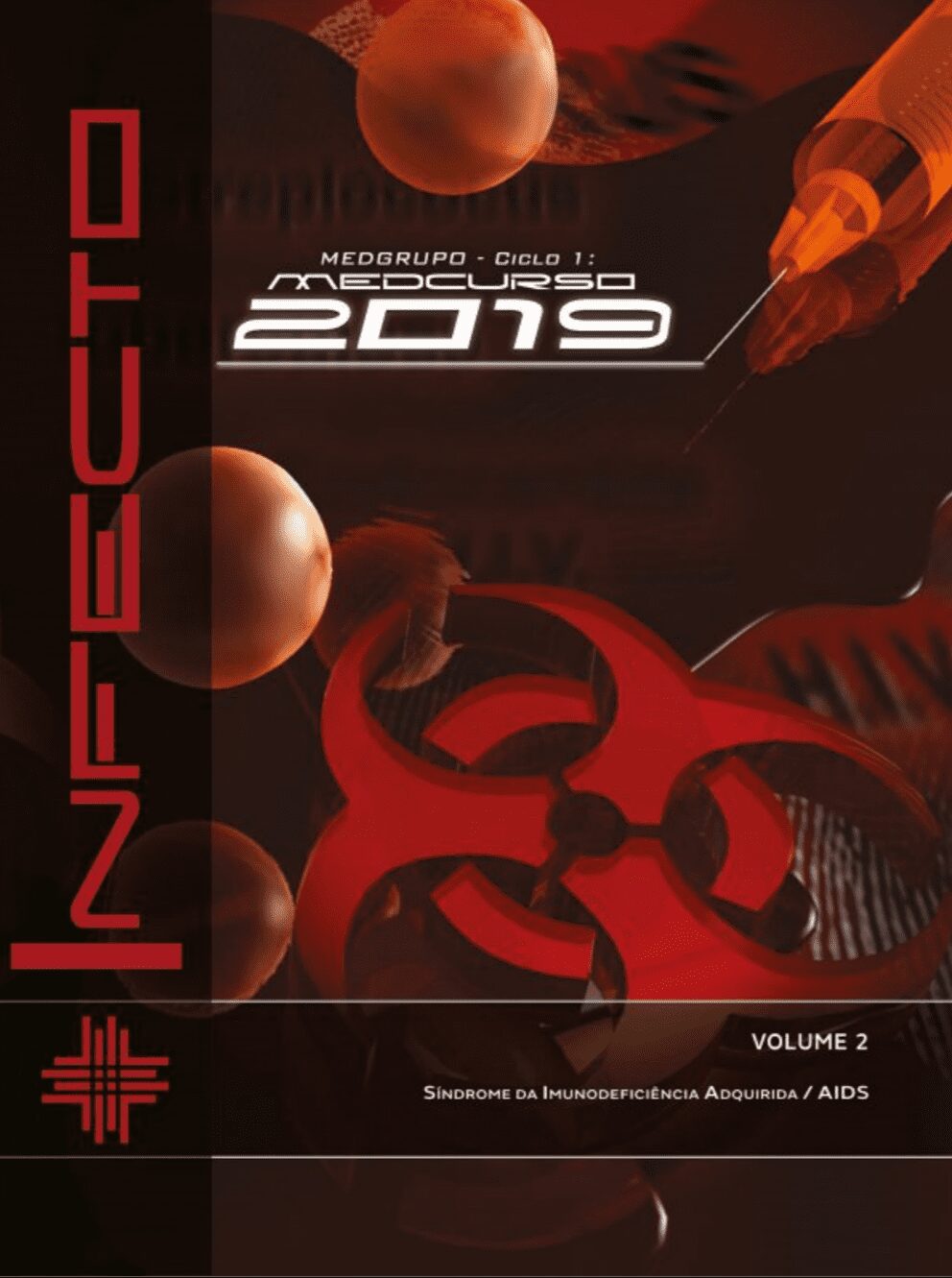 Capa de INFECTO Vol. 2 – AIDS e Síndrome da Imunodeficiência Adquirida: