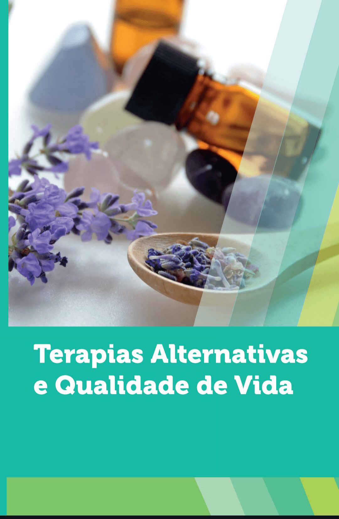 Capa de Terapias Alternativas e Qualidade de Vida: Métodos Naturais para Bem-Estar Integral