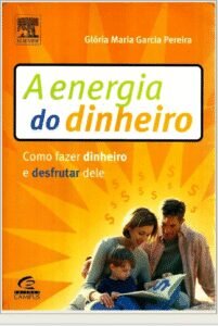 A Energia do Dinheiro PDF | Financeira – Livromoz
