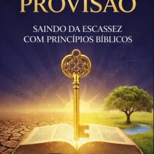 A Chave da Provisão